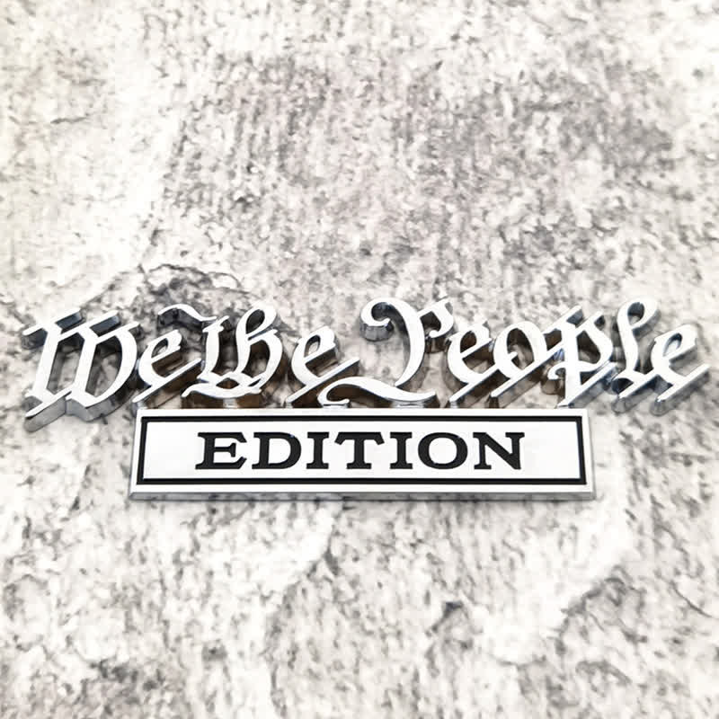 We The People EDITION Metal Sticker Car Badge - Silver & Black - image 1