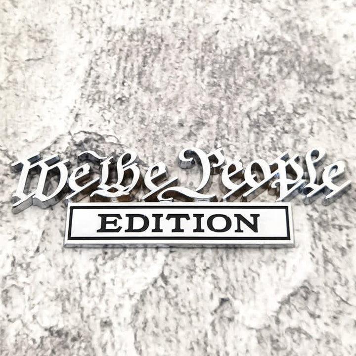 We The People EDITION Metal Sticker Car Badge - Silver & Black - image 1