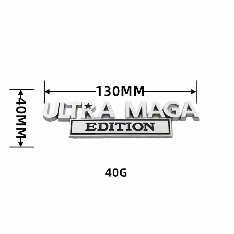ULTRA MAGA EDITION Metal Sticker Car Badge - image 5