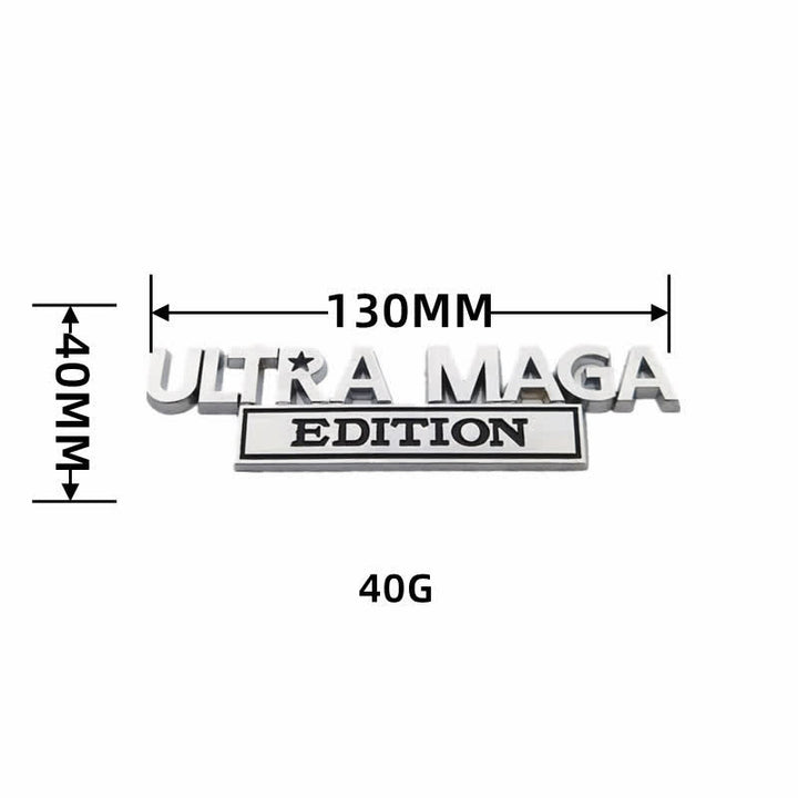 ULTRA MAGA EDITION Metal Sticker Car Badge - image 5