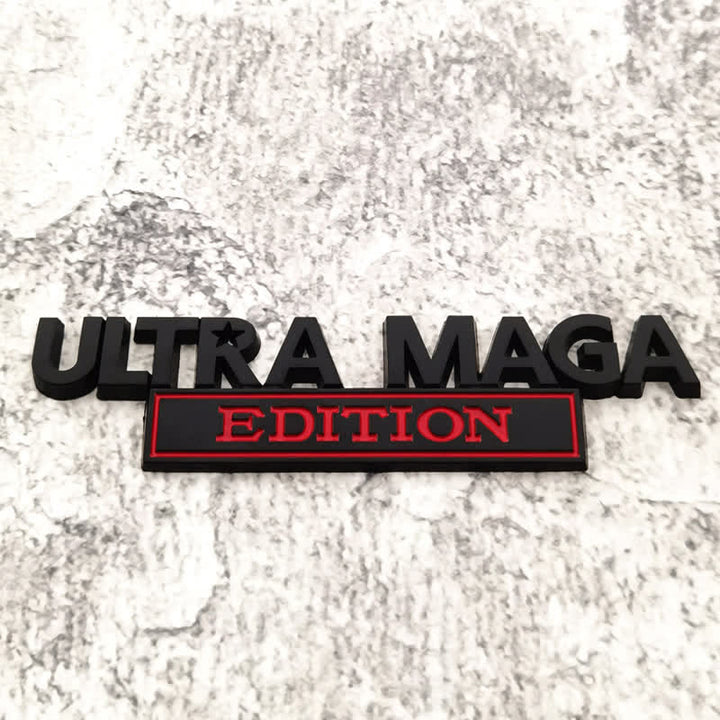 ULTRA MAGA EDITION Metal Sticker Car Badge - Black & Red - image 3