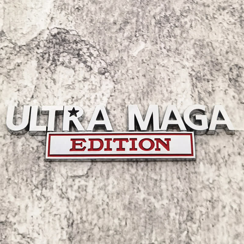 ULTRA MAGA EDITION Metal Sticker Car Badge - Silver & Red - image 0