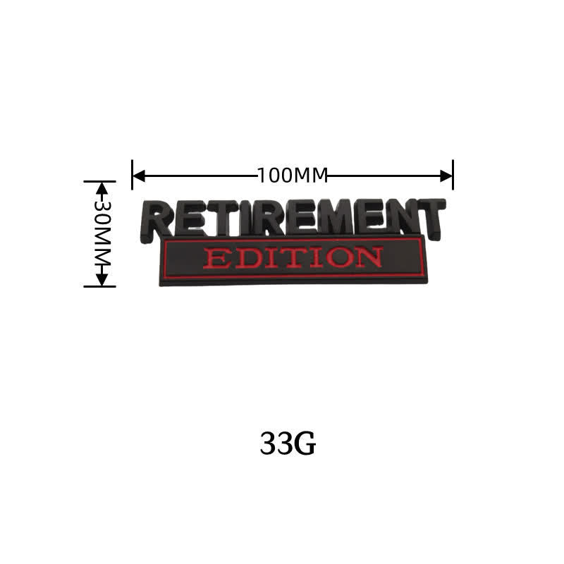 RETIREMENT EDITION Metal Sticker Car Badge - image 2