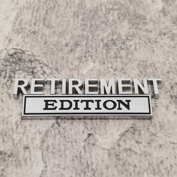 RETIREMENT EDITION Metal Sticker Car Badge - Silver & Black - image 5
