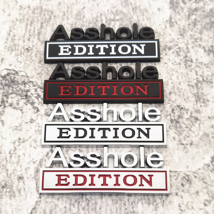 Asshole EDITION Metal Sticker Car Badge - image 0