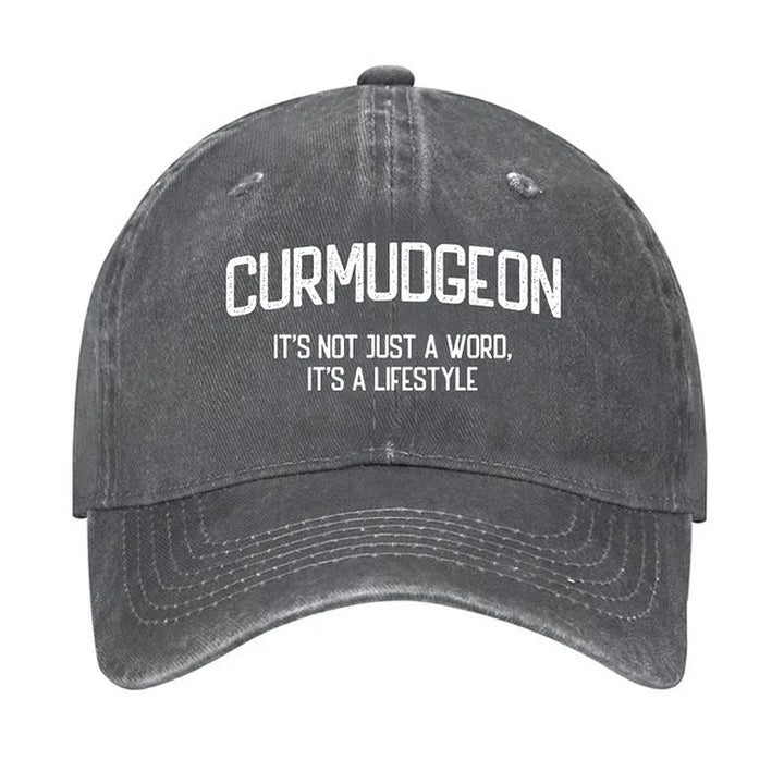 Curmudgeon Is A Lifestyle Adjustable Baseball Cap