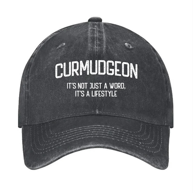 Curmudgeon Is A Lifestyle Adjustable Baseball Cap