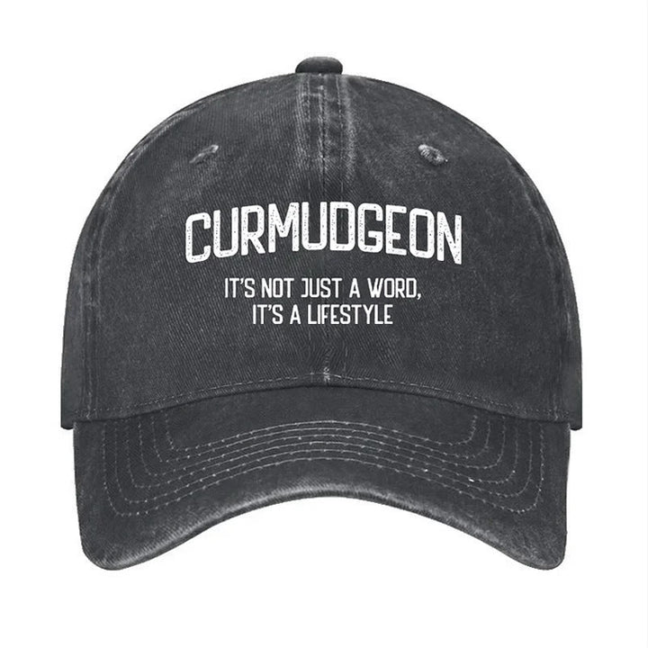Curmudgeon Is A Lifestyle Adjustable Baseball Cap