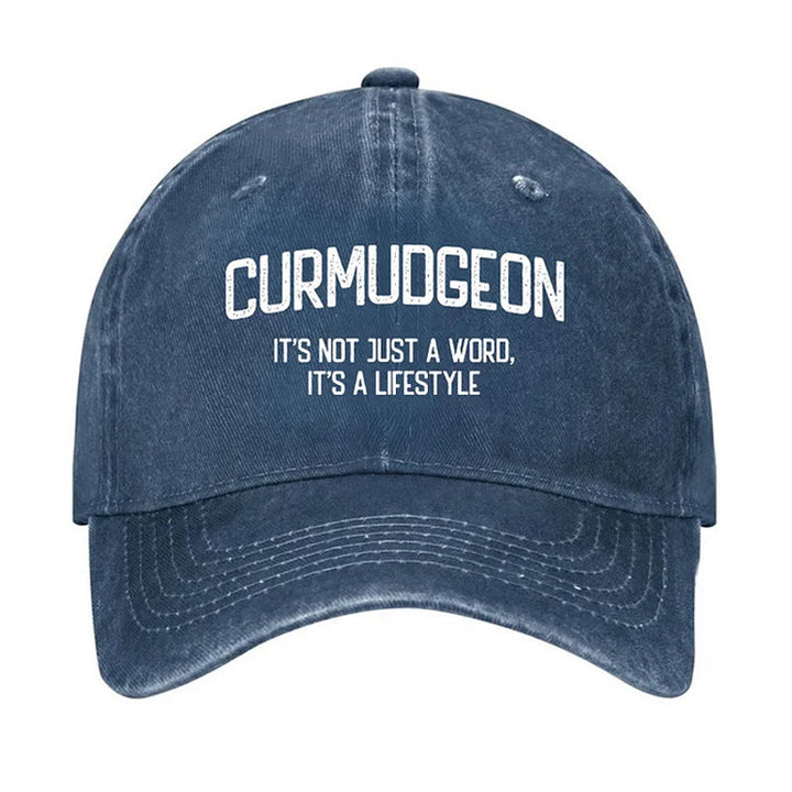 Curmudgeon Is A Lifestyle Adjustable Baseball Cap