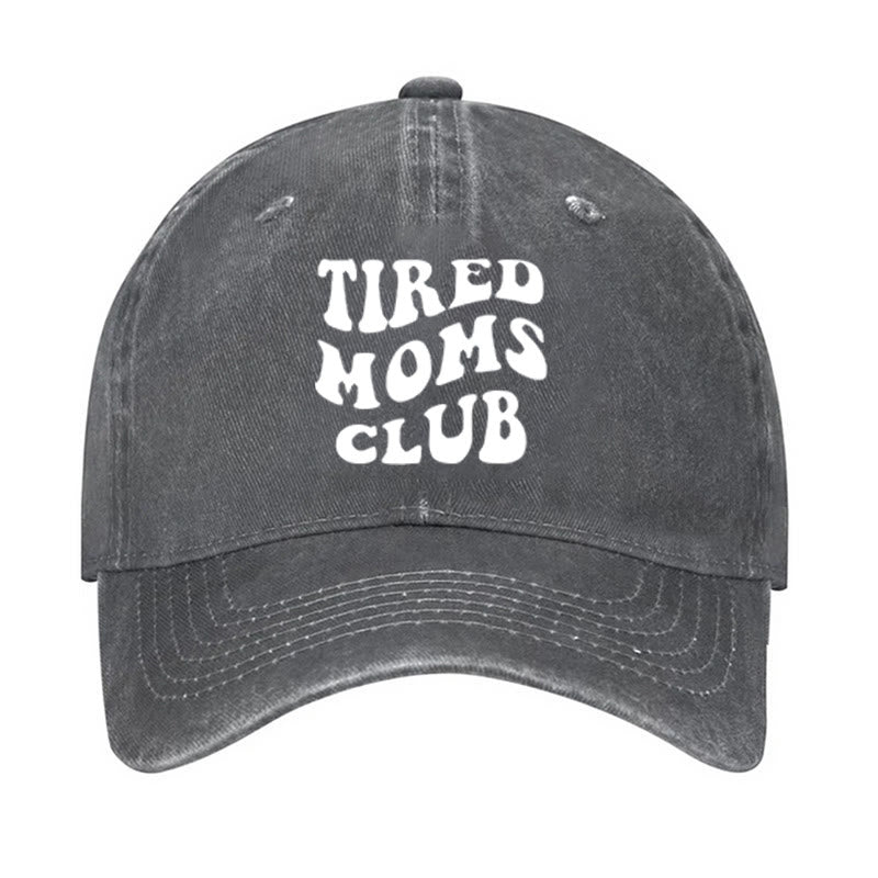 Tired Moms Club Adjustable Baseball Cap