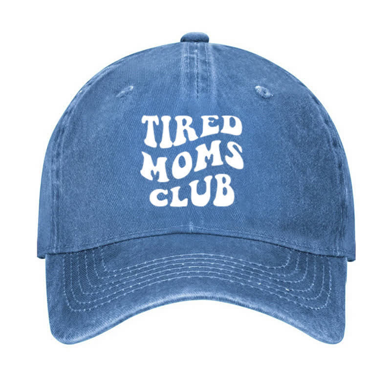 Tired Moms Club Adjustable Baseball Cap