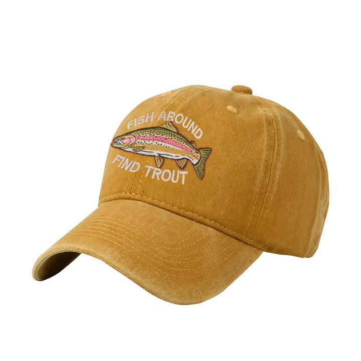 Fish Around Find Trout Embroidered Adjustable Baseball Cap