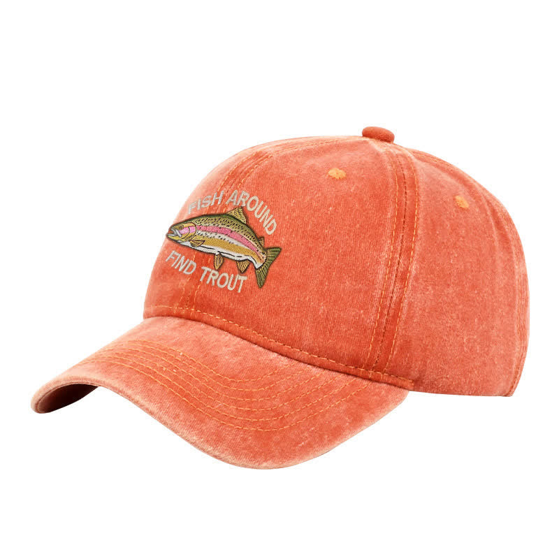 Fish Around Find Trout Embroidered Adjustable Baseball Cap
