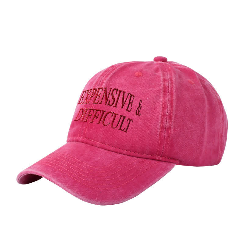 Expensive & Difficult Embroidered Adjustable Baseball Cap