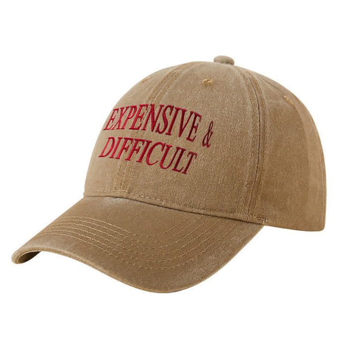 Expensive & Difficult Embroidered Adjustable Baseball Cap