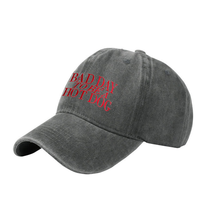 Bad Day To Be a Hot Dog Embroidered Adjustable Baseball Cap