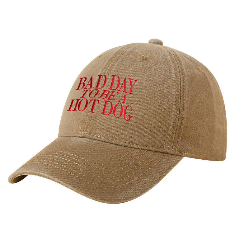 Bad Day To Be a Hot Dog Embroidered Adjustable Baseball Cap
